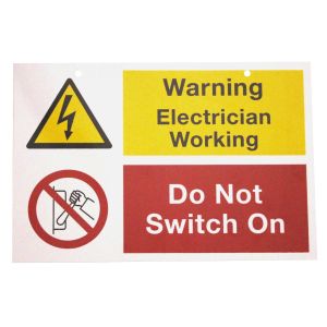 Do not switch on electrician working - 150 x 225mm Pk1